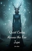 Quiet Codes Across the Fae Jupe