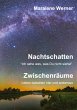 Nachtschatten und Zwischenräume - Bild 1