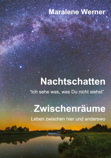 Nachtschatten und Zwischenräume