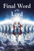 Final Word of the Lord Final Word of the Lord