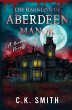 The Haunting of Aberdeen Manor - Bild 1