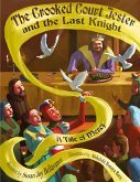The Crooked Court Jester and the Last Knight The Crooked Court Jester and the Last Knight