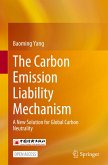 The Carbon Emission Liability Mechanism The Carbon Emission Liability Mechanism