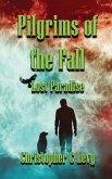 Pilgrims of the Fall Pilgrims of the Fall