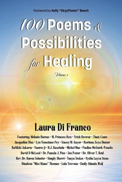 100 Poems and Possibilities for Healing, Volume 2 - Di Franco, Laura