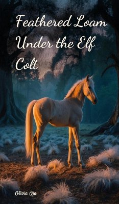 Cover Feathered Loam Under the Elf Colt