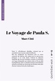 Le Voyage de Paula S. Le Voyage de Paula S.