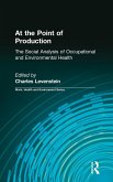 At the Point of Production