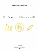 Opération Camomille Opération Camomille