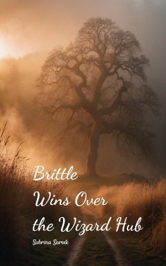 Brittle Wins Over the Wizard Hub - Sarvik, Sabrina