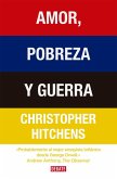 Amor, pobreza y guerra Amor, pobreza y guerra