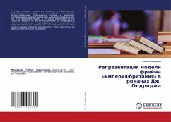 Reprezentaciq modeli frejma 'imperiq/britaniq' w romanah Dzh. Oldridzha Cover Reprezentaciq modeli frejma 'imperiq/britaniq' w romanah Dzh. Oldridzha