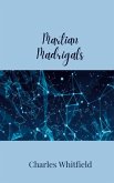 Martian Madrigals Martian Madrigals
