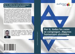 Cover Por ti, todas las razas se congregan. Algunos homenajes olvidados