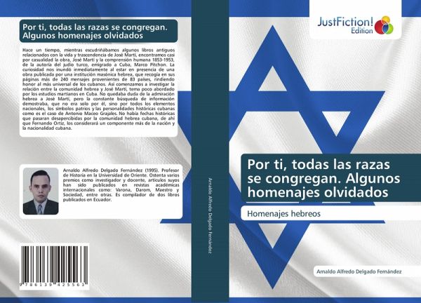 Por ti, todas las razas se congregan. Algunos homenajes olvidados