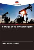 Forage sous pression géré