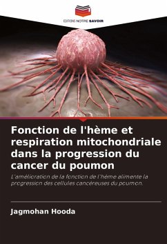 Cover Fonction de l'hème et respiration mitochondriale dans la progression du cancer du poumon