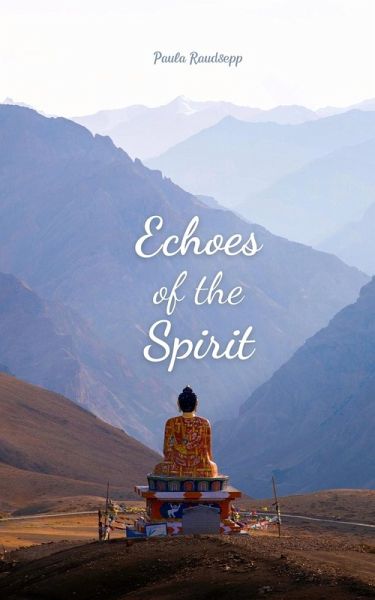 Echoes of the Spirit Echoes of the Spirit