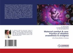 Cover Maternal comfort & care: Practice of obstetric anaesthesia & analgesia