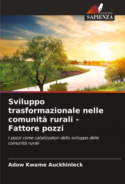 Sviluppo trasformazionale nelle comunità rurali - Fattore pozzi