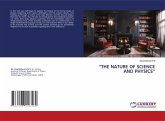 "THE NATURE OF SCIENCE AND PHYSICS"
