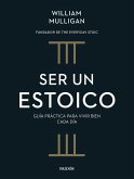 Ser un estoico Ser un estoico