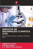 SERVIÇOS DE INFORMAÇÃO CLIMÁTICA (CIS) SERVIÇOS DE INFORMAÇÃO CLIMÁTICA (CIS)