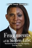 Fragments of a Stolen Life