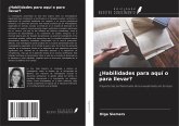 ¿Habilidades para aquí o para llevar?