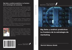 Cover Big Data y análisis predictivo: La frontera de la estrategia de marketing