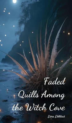 Cover Faded Quills Among the Witch Cove
