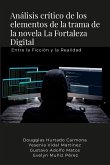 Análisis crítico de los elementos de la trama de la novela La Fortaleza Digital