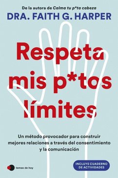 Respeta mis putos límites Respeta mis putos límites