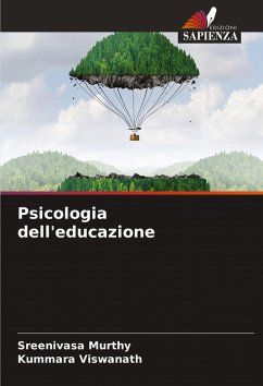 Psicologia dell'educazione - Murthy, Sreenivasa;Viswanath, Kummara