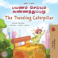 The Traveling Caterpillar (Tamil English Bilingual Book for Kids) The Traveling Caterpillar (Tamil English Bilingual Book for Kids)