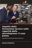 Impatto della formazione tecnica sulla capacità delle microimprese: Il caso Jimma