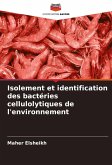 Isolement et identification des bactéries cellulolytiques de l'environnement Isolement et identification des bactéries cellulolytiques de l'environnement