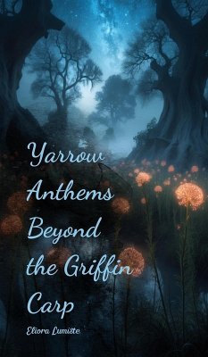 Yarrow Anthems Beyond the Griffin Carp - Lumiste, Eliora