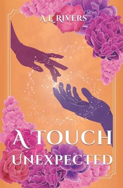 A Touch Unexpected - Rivers, A. L.