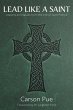 Lead Like a Saint - Bild 1