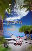 Getaway Bay Singles Getaway Bay Singles