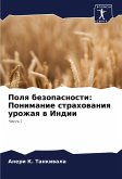 Polq bezopasnosti: Ponimanie strahowaniq urozhaq w Indii