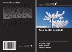 Arco dental acortado