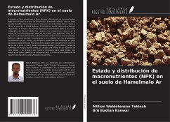 Estado y distribución de macronutrientes (NPK) en el suelo de Hamelmalo Ar - Tekleab, Million Weldetensae; Kanwar, Brij Bushan