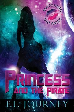 The Princess and the Pirate - Journey, F. L.