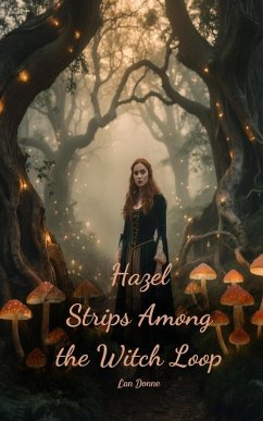 Cover Hazel Strips Among the Witch Loop