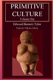 Primitive Culture - Volume One