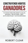 Construyendo Hábitos Ganadores Construyendo Hábitos Ganadores