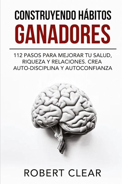 Construyendo Hábitos Ganadores