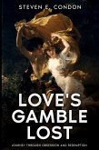 Love's Gamble Lost
